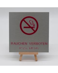 Braille Schild Rauchen verboten mit Piktogramm  