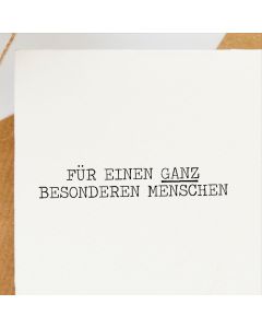 Holzstempel Für einen ganz besonderen Menschen  