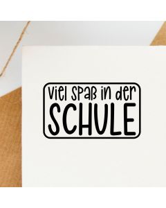 Holz Motivstempel Text Viel Spaß in der Schule  